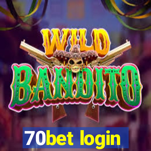 70bet login